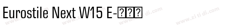 Eurostile Next W15 E字体转换